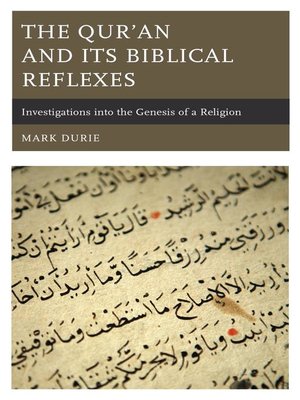 cover image of The Qur'an and Its Biblical Reflexes